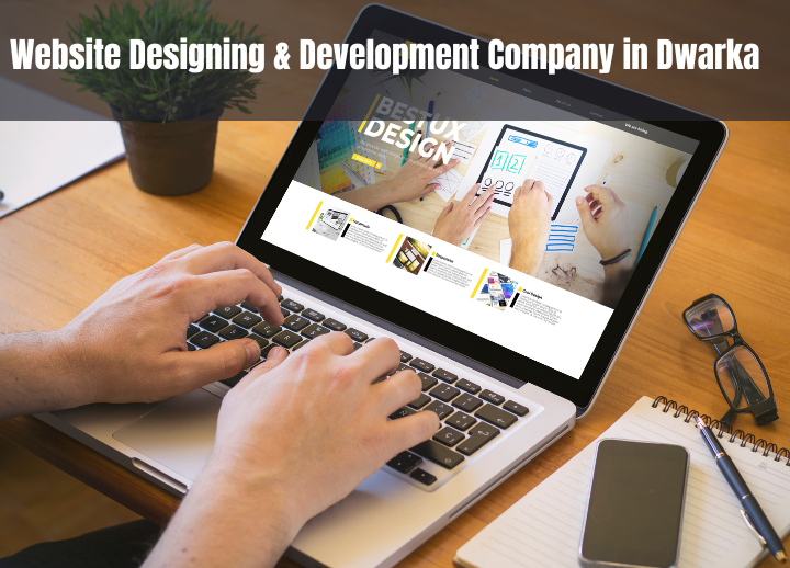 Website-Designing-&-Development-Company-in-Dwarka